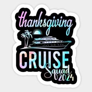 Thanksgiving Cruise 2024 Family Friends Vacation Matching Tee Sticker